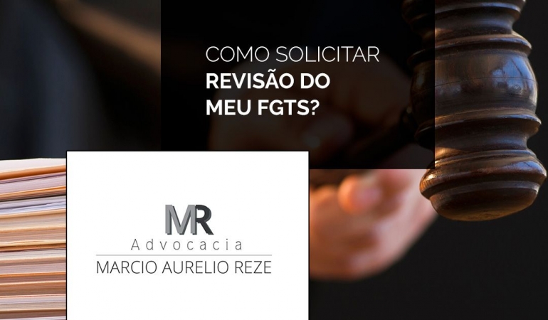 Como solicitar revisão do meu FGTS?