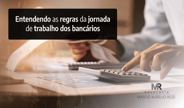 Entendendo as regras da jornada de trabalho dos  bancários
