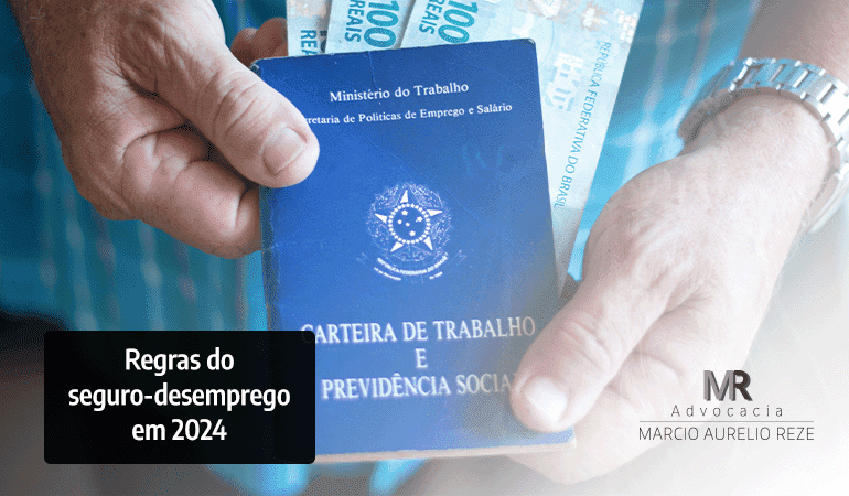 Regras do seguro-desemprego em 2024