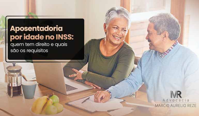 Aposentadoria por idade no INSS: quem tem direito e quais são os requisitos