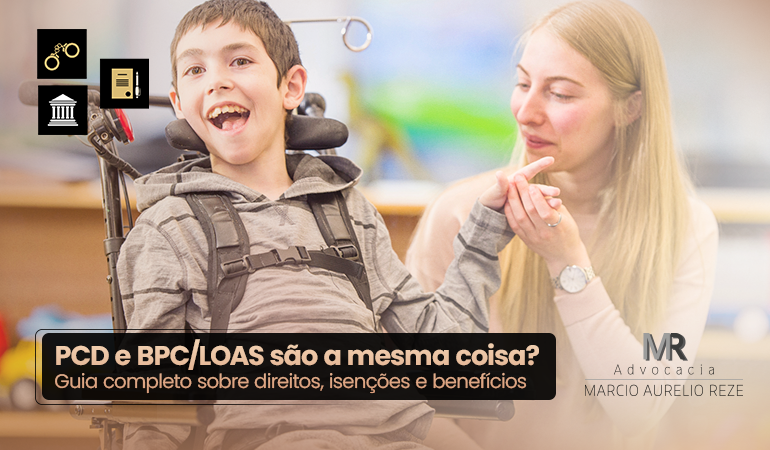 PCD e BPC/LOAS são a mesma coisa? Guia completo sobre direitos, isenções e benefícios